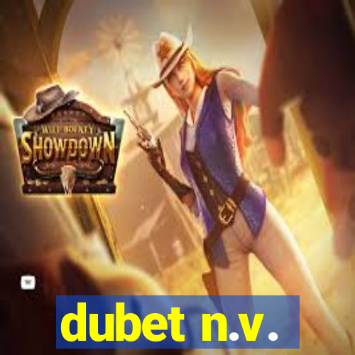 dubet n.v.